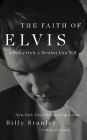 The Faith of Elvis