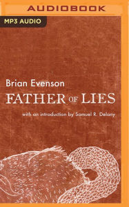 Title: Father of Lies, Author: Brian Evenson