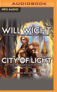 Title: City of Light, Author: Will Wight
