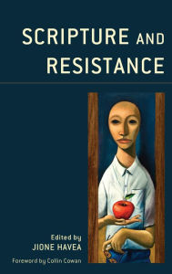 Title: Scripture and Resistance, Author: Jione Havea