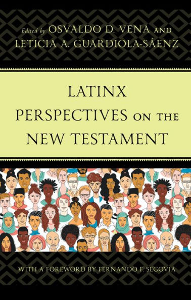 Latinx Perspectives on the New Testament