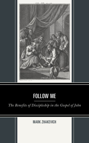 Follow Me: the Benefits of Discipleship Gospel John