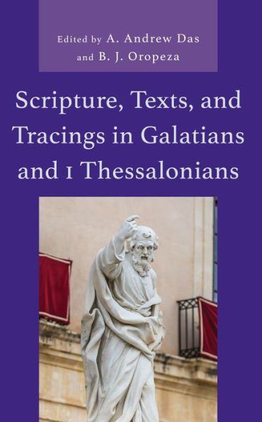 Scripture, Texts, and Tracings Galatians 1 Thessalonians