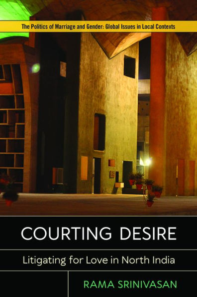 Courting Desire: Litigating for Love North India