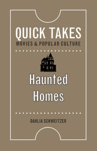 Title: Haunted Homes, Author: Dahlia Schweitzer