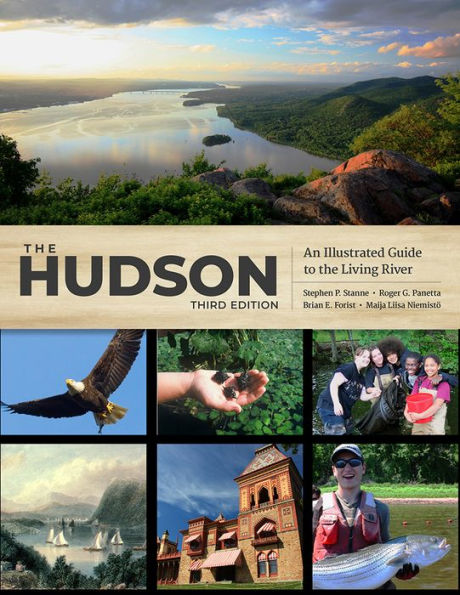 The Hudson: An Illustrated Guide to the Living River