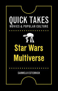 Title: Star Wars Multiverse, Author: Carmelo Esterrich