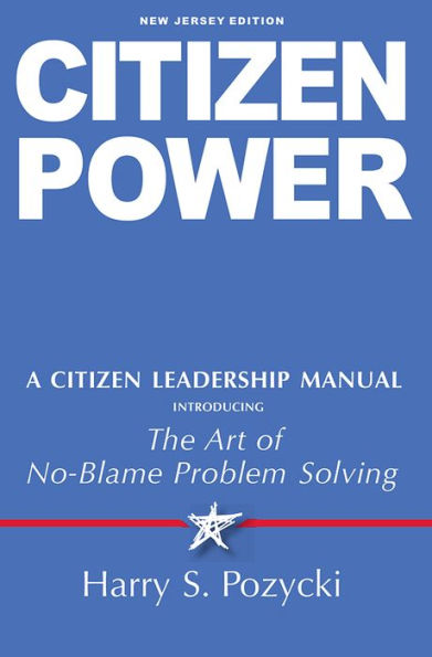 Citizen Power: A Leadership Manual, New Jersey Edition