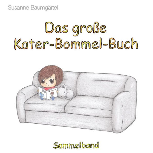 Das große Kater-Bommel-Buch