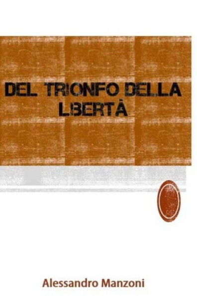 Del trionfo della libertï¿½