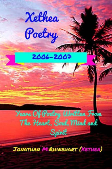 Xethea Poetry 2006-2007 (v.2)