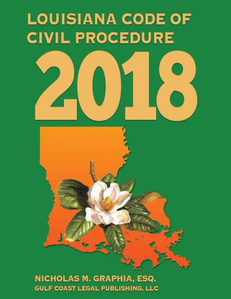 Louisiana Code of Civil Procedure 2018