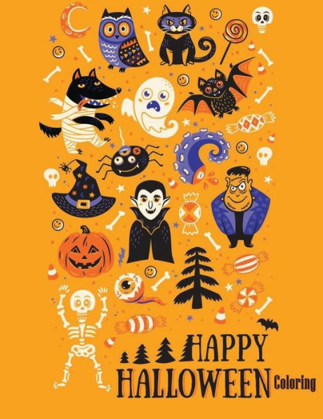 Happy Halloween Coloring: Halloween Festival Halloween Coloring For Toddlers Books Ages 3-5