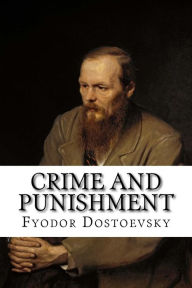 Title: Crime and Punishment, Author: Fyodor Dostoevsky