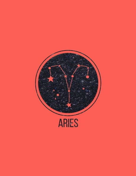 Aries: Zodiac Constellation Aries 2018 Weekly Monthly Planner with Inspirational Quotes + To Do Lists