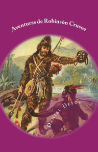 Title: Aventuras de Robinson Crusoe, Author: Francisco Gijon