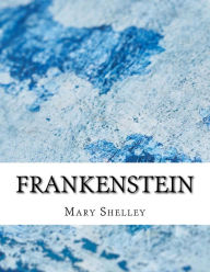 Title: Frankenstein, Author: Mary Shelley