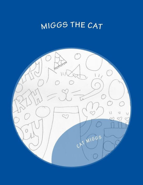 Miggs the Cat: Coloring Book