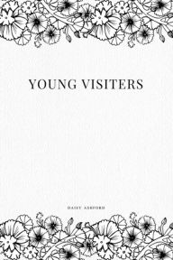 Title: Young Visiters, Author: Daisy Ashford