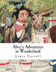 Title: Alice's Adventures in Wonderland, Author: Lewis Carroll