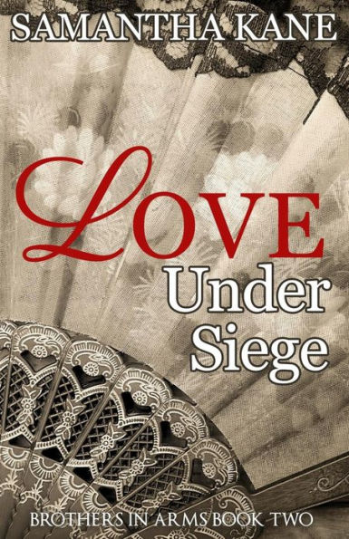 Love Under Siege