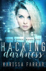 Hacking Darkness: A Reverse Harem Romance