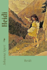 Title: Heidi, Author: Johanna Spyri