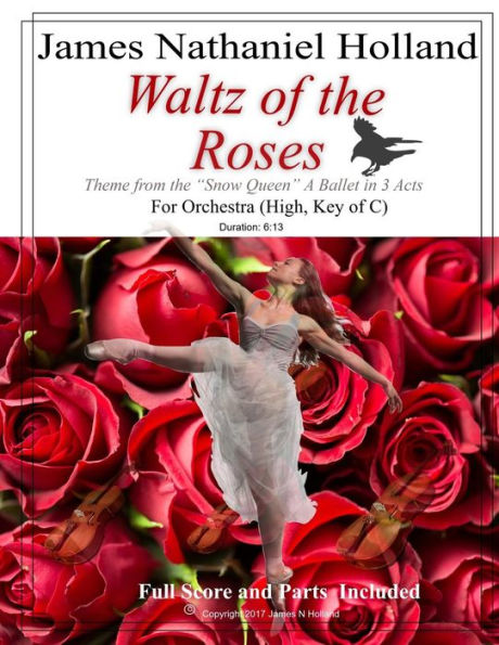 Waltz of the Roses: (HIGH, KEY OF C) Pas de Deux and Theme from the Ballet The Snow Queen