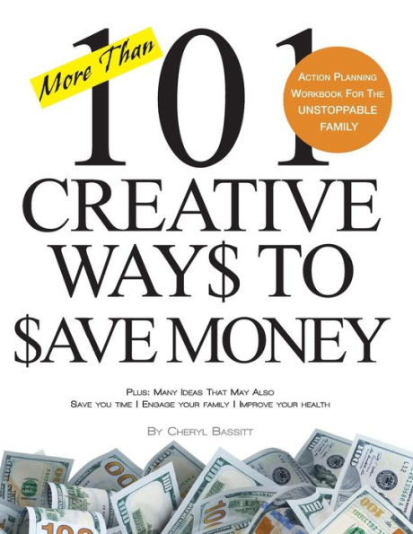 101 Creative Ways to Save Money