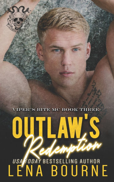 Outlaw's Redemption (A Viper's Bite MC Novel, Book 3)