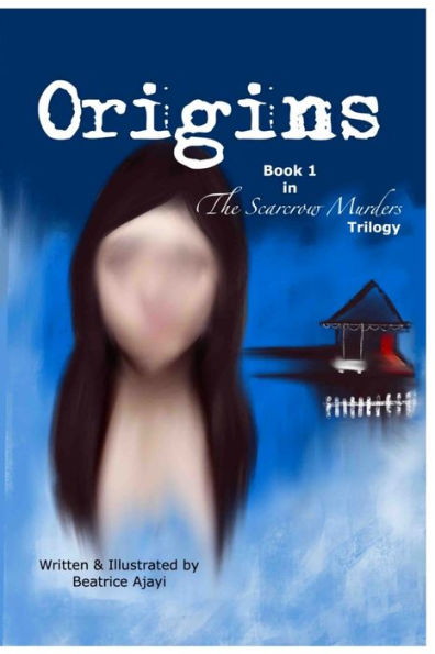 The Scarecrow Murders Trilogy: Book l - Origins: Crime Fiction Suspense Thriller