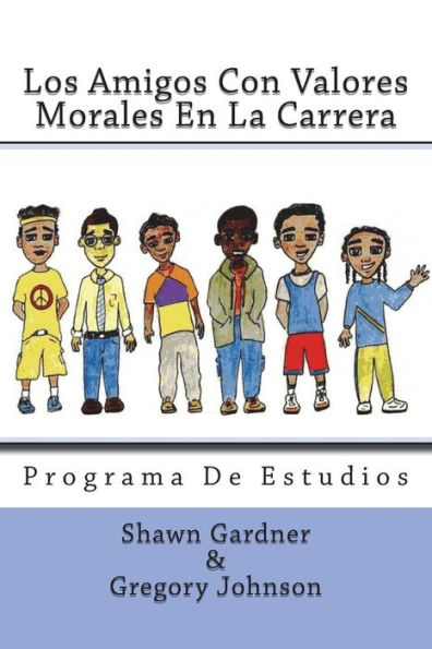 Los Amigos Con Valores Morales En La Carrera: Programa De Estudio