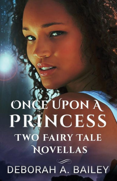 The Once Upon A Princess Duet - Two Paranormal Fairy Tales