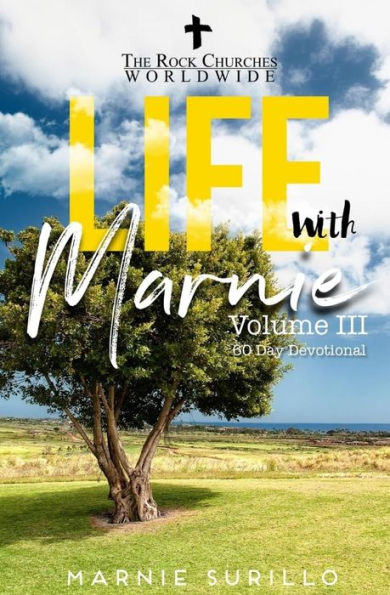 Life With Marnie Volume III: 60 Day Devotional