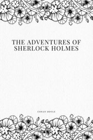 Title: The Adventures of Sherlock Holmes, Author: Arthur Conan Doyle