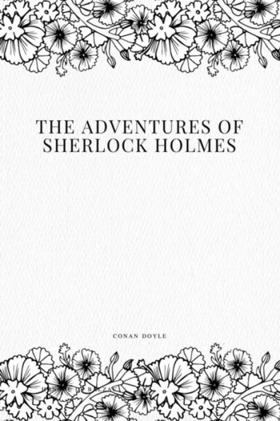 The Adventures of Sherlock Holmes