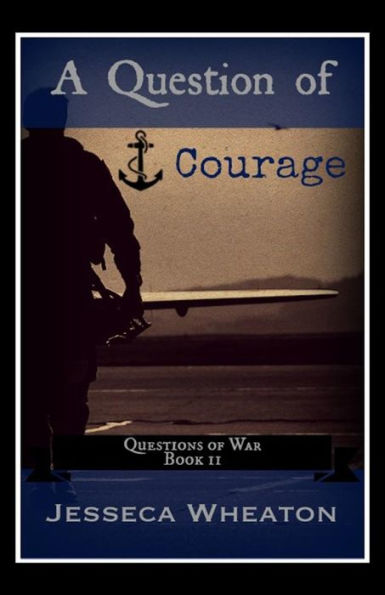 A Question of Courage