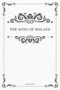 Title: The Song of Roland, Author: Anonymous