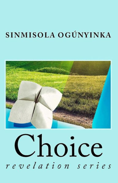 Choice