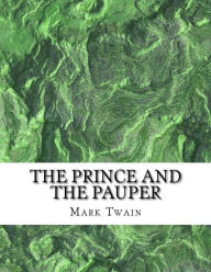 Title: The Prince and the Pauper, Author: Mark Twain