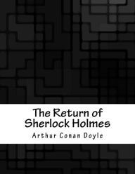 Title: The Return of Sherlock Holmes, Author: Arthur Conan Doyle
