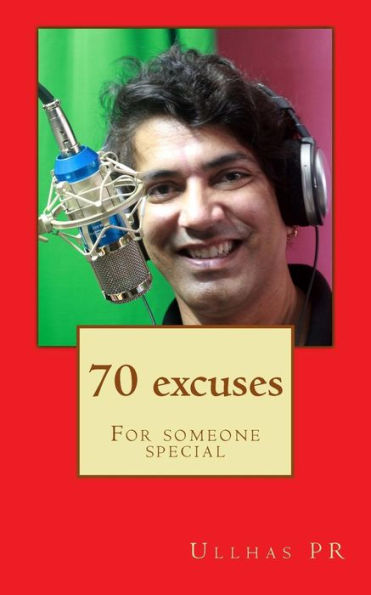 70 excuses: to someone special