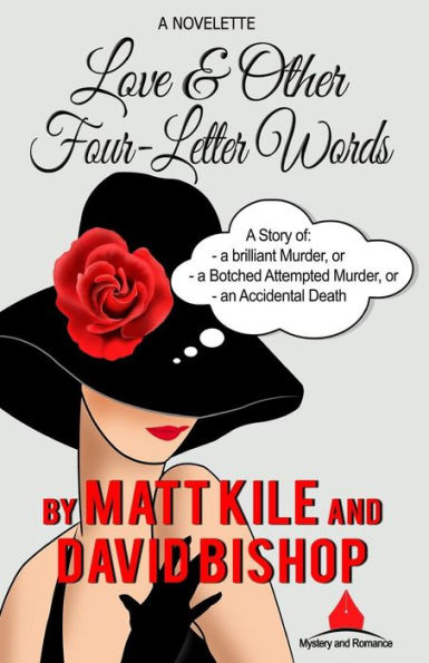 Love & Other Four-letter Words. A novelette