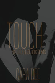 Title: Touch: The Complete Series, Author: Cara Dee