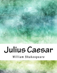 Title: Julius Caesar, Author: William Shakespeare