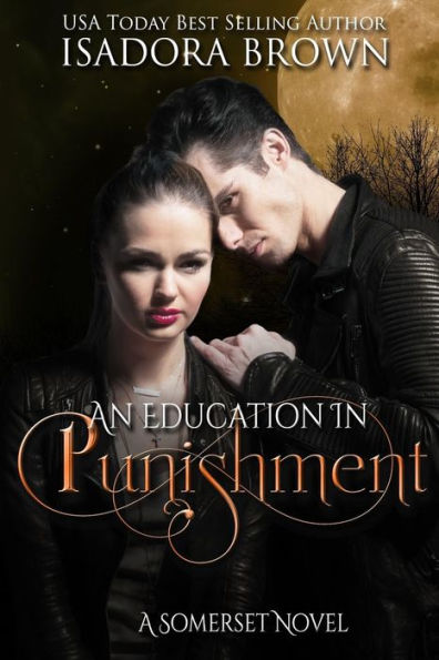 An Education in Punishment: A Somerset Novel