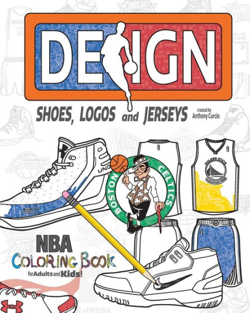 NBA Design: Shoes, Logos and Jerseys: The Ultimate Creative Coloring ...