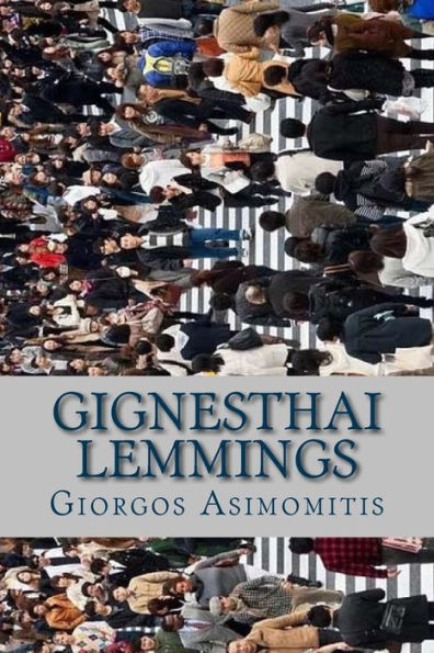 Gignesthai Lemmings