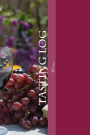 Tasting Log: Wine