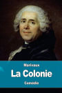 La Colonie